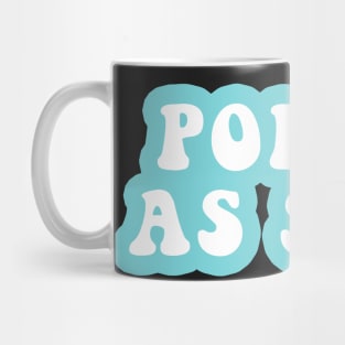 Polite As Shit Mug